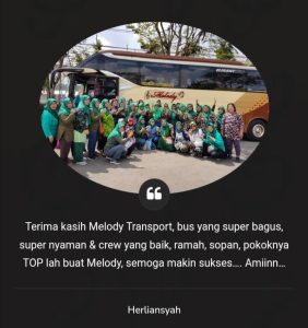 Testimoni Pengguna Melody Transport